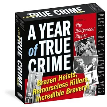 A Year of True Crime Page-A-Day Calendar 2025: Poisonings, Con Artists, Incredible Survivors!