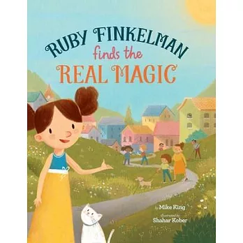 Ruby Finkelman Finds the Real Magic