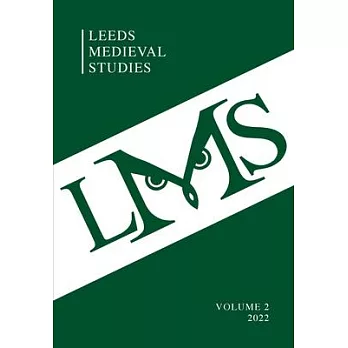 Leeds Medieval Studies Vol.2