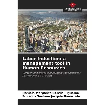 Labor Induction: a management tool in Human Resources