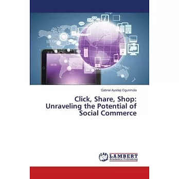 Click, Share, Shop: Unraveling the Potential of Social Commerce