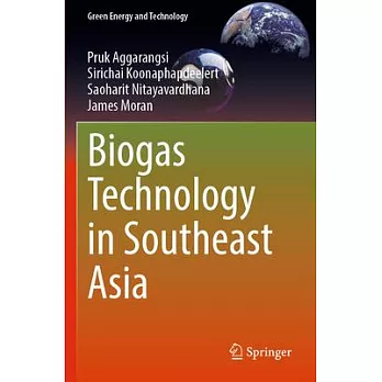 Biogas Technology in Southeast Asia