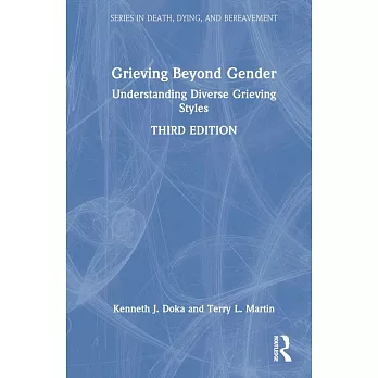 Grieving Beyond Gender: Understanding Diverse Grieving Styles