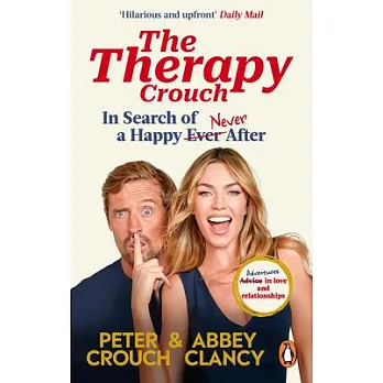 The Therapy Crouch: In Search of Happy (N)Ever After