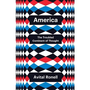 America: The Troubled Continent of Thought