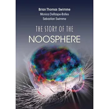 The Story of the Noosphere