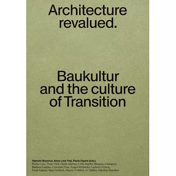 Baukultur: Architecture Revalued