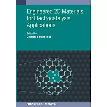 Engineered 2D Materials for Electrocatalysis Applications