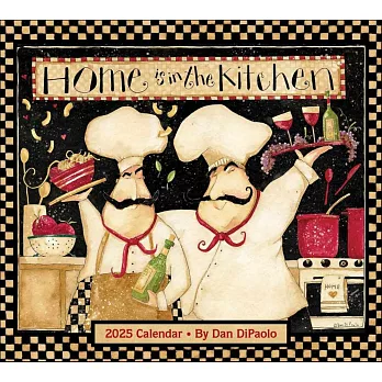 Home Is in the Kitchen 2025 Deluxe Wall Calendar