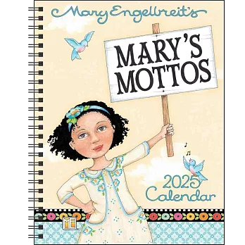 Mary Engelbreit’s Mary’s Mottos 12-Month 2025 Monthly/Weekly Planner Calendar