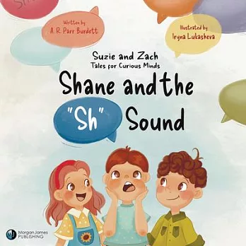 Shane and the ＂Sh＂ Sound