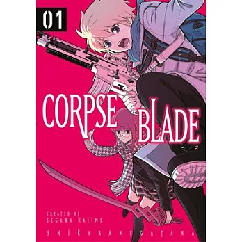 Corpse Blade Vol. 1