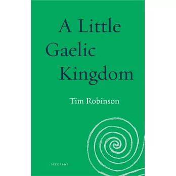 A Little Gaelic Kingdom