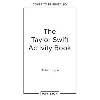 The Taylor Swift Activity Book