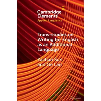 Trans-Studies on Writing for English as an Additional Language