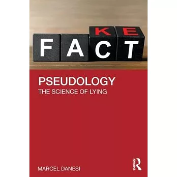 Pseudology: The Science of Lying