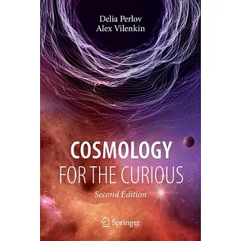 Cosmology for the Curious