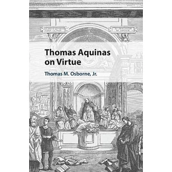 Thomas Aquinas on Virtue