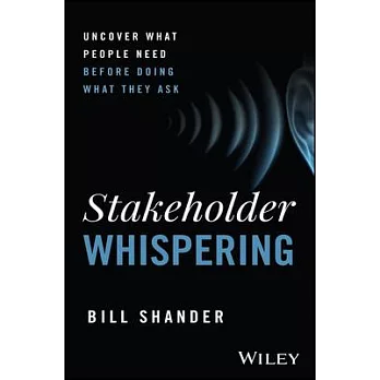 Stakeholder Whispering
