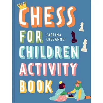 Chess for Children Activity Book