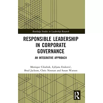 Responsible Leadership in Corporate Governance: An Integrative Approach