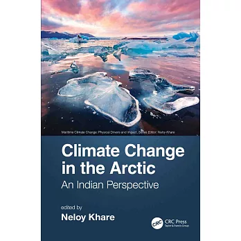 Climate Change in the Arctic: An Indian Perspective