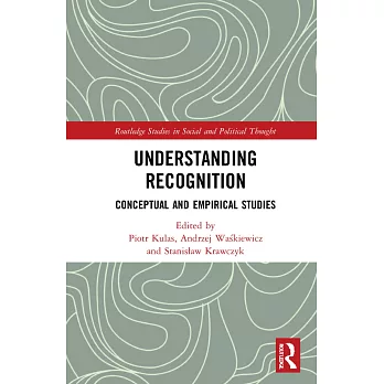 Understanding Recognition: Conceptual and Empirical Studies