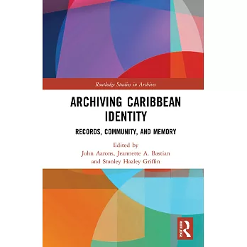 Archiving Caribbean Identity: Records, Community, and Memory