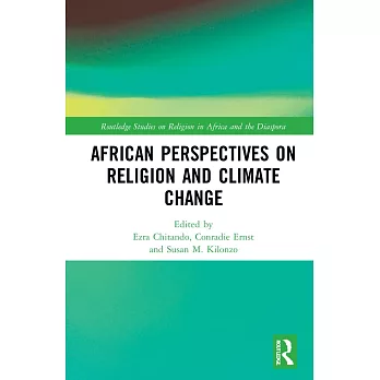 African Perspectives on Religion and Climate Change