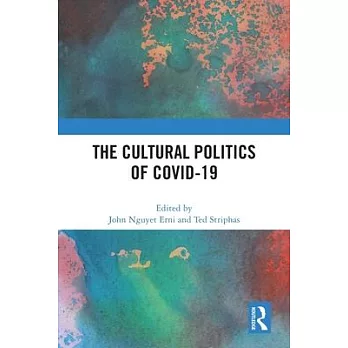 The Cultural Politics of Covid-19