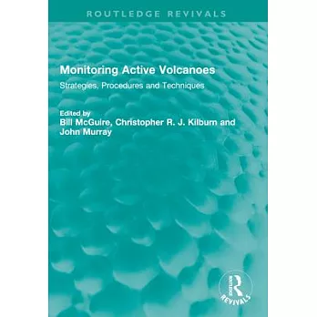 Monitoring Active Volcanoes: Strategies, Procedures and Techniques