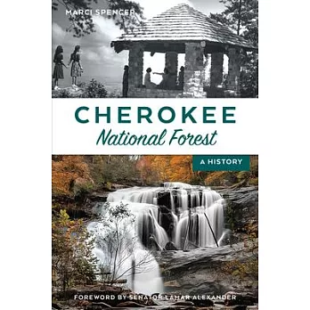 Cherokee National Forest: A History