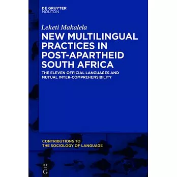 Not Eleven Languages: Translanguaging and South African Multilingualism in Concert