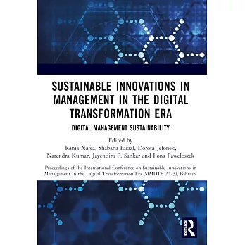 Sustainable Innovations in Management in the Digital Transformation Era: Proceedings of the International Conference on Sustainable Innovations in Man