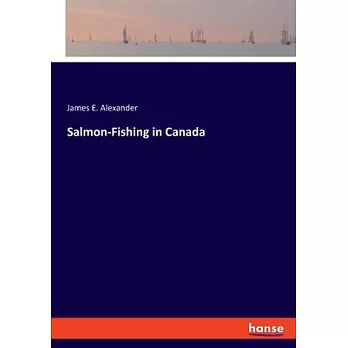 Salmon-Fishing in Canada