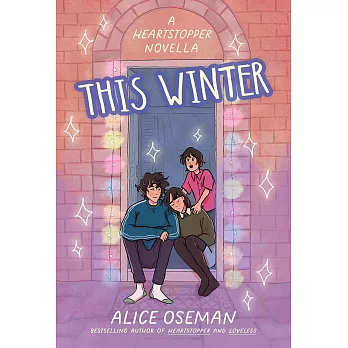 This Winter: A Heartstopper novella