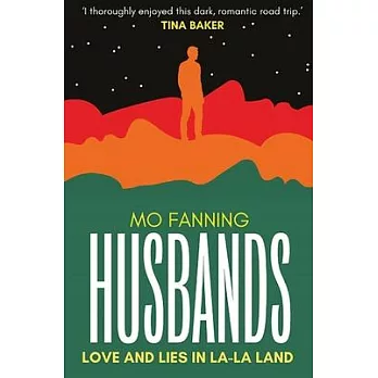 Husbands: Love and Lies in La-La Land