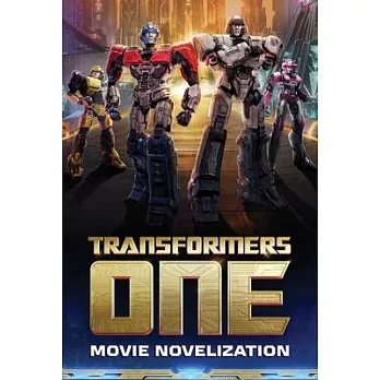 Transformers One Movie Novelization