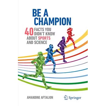 Be a champion : 40 facts you didn