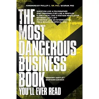 The Most Dangerous Business Book You’ll Ever Read