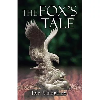 The Fox’s Tale