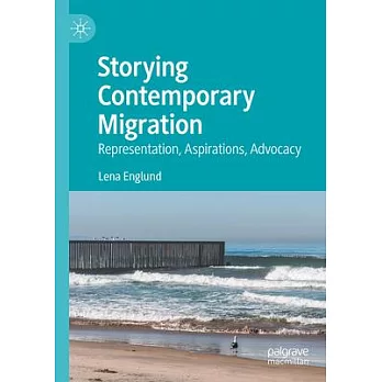 Contemporary Narratives of Migration: Seeking New Directions