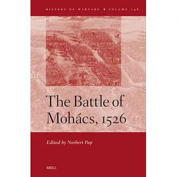 The Battle of Mohacs