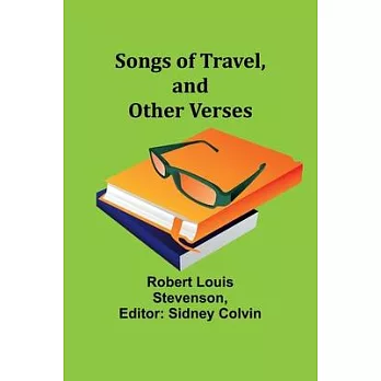 Songs of Travel, and Other Verses