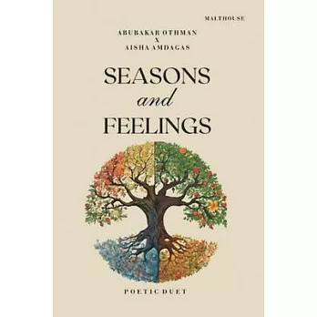 Seasons and Feeling: Poetic Duet