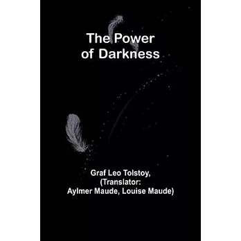 The Power of Darkness