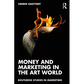 Money and Marketing in the Art World