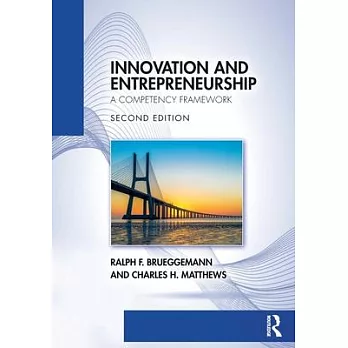 Innovation and Entrepreneurship: A Competency Framework