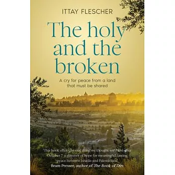 The Holy and the Broken