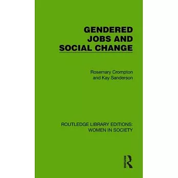 Gendered Jobs and Social Change